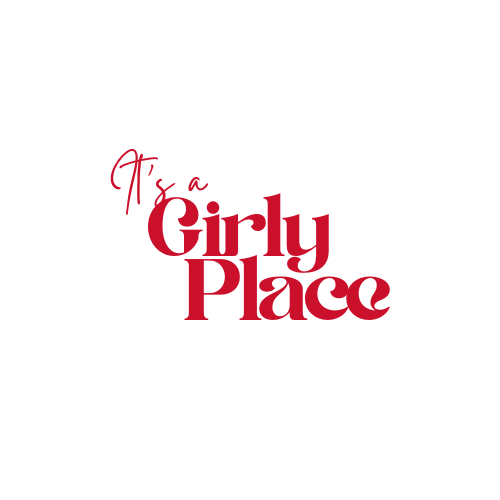 It's a Girly Place