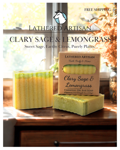 Clary Sage & Lemongrass | Essential Oil | Bar Soap