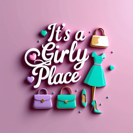 It's a Girly Place